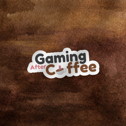 Gaming After Coffee Sticker