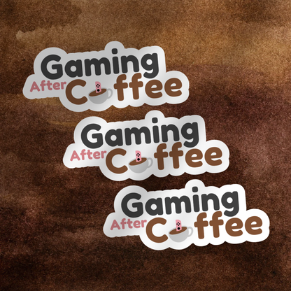 Gaming After Coffee Sticker